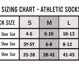 May include: A black and white sizing chart for athletic socks with columns for sizes S, M, L, and XL. The table lists US shoe size ranges for women and men, and European shoe size ranges. The text reads Sizing Chart - Athletic Socks, Sock Size, Woman's US Shoe Size, Men's US Shoe Size, and European Shoe Size.