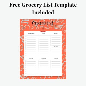 May include: A printable grocery list template with a coral background and a repeating pattern of shopping carts, watermelons, and other food-related illustrations. The words "Free Grocery List Template Included" are at the top. The list is divided into categories.