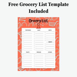 May include: A printable grocery list template with a coral background and a repeating pattern of shopping carts, watermelons, and other food-related illustrations. The words "Free Grocery List Template Included" are at the top. The words "Grocery List" are at the top of the list.
