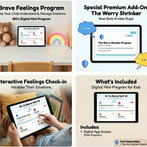 Könnte beinhalten: Ein digitales Mini-Programm für Kinder, das ein Tablet mit dem "Brave Feelings Program" und dem Add-on "The Worry Shrinker" zeigt. Das Bild enthält einen Teddybären, ein Regenbogenlicht und den Text "Interactive Feelings Check-In."