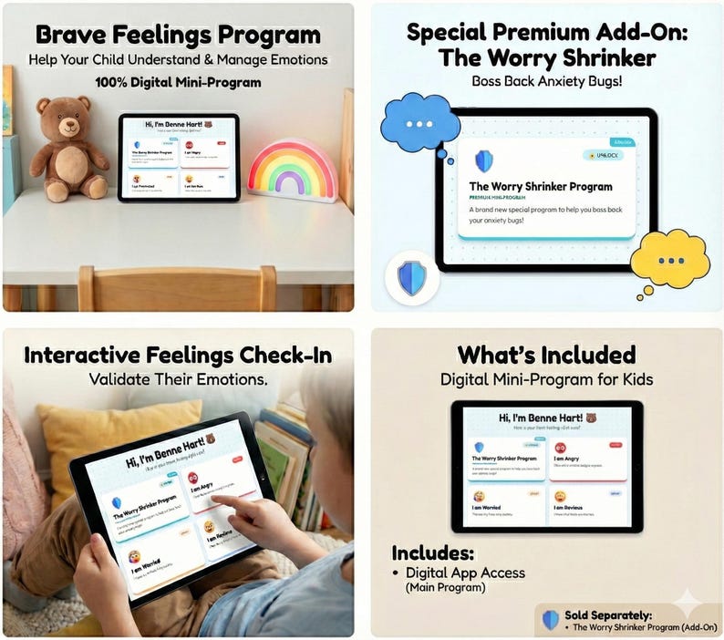 May include: A digital mini-program for children, with a tablet showing "Brave Feelings Program" and "The Worry Shrinker Program." The image includes a teddy bear, a rainbow-shaped night light, and text that reads "Interactive Feelings Check-In."