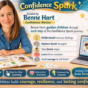 以下が含まれることがあります： 「Confidence Spark」の教育用グラフィック。Benne Hartが指導。女性、開いた本、ラップトップ、子供たちの自信を築くためのステップを示すアイコンが描かれています。本には31ページのガイドがあります。