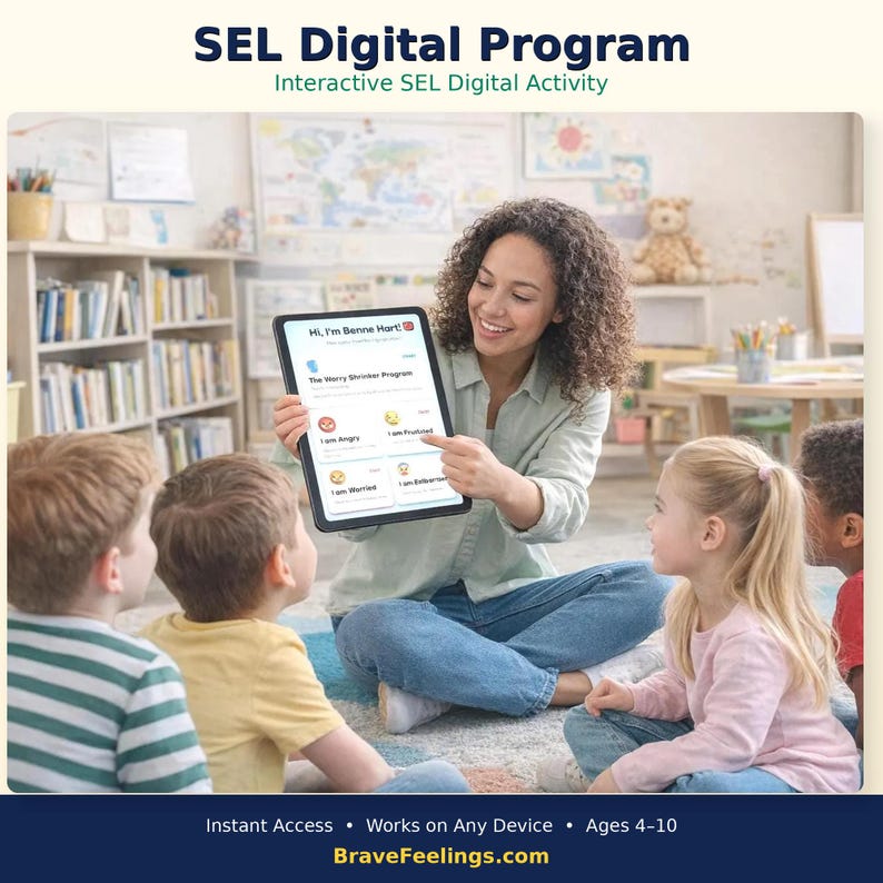 May include: A teacher shows a tablet to a group of children, displaying an interactive SEL digital activity. The tablet screen shows the text "The Worry Shrinker Program" and emotional icons. The image includes the text "SEL Digital Program" and "BraveFeelings.com".