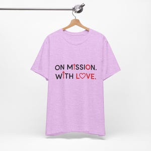 Christian Missionaries Unisex Tee, One Mission with Love Shirt, Religious Short Sleeve Top, Christian Apparel Gift, Inspirational T-Shirt