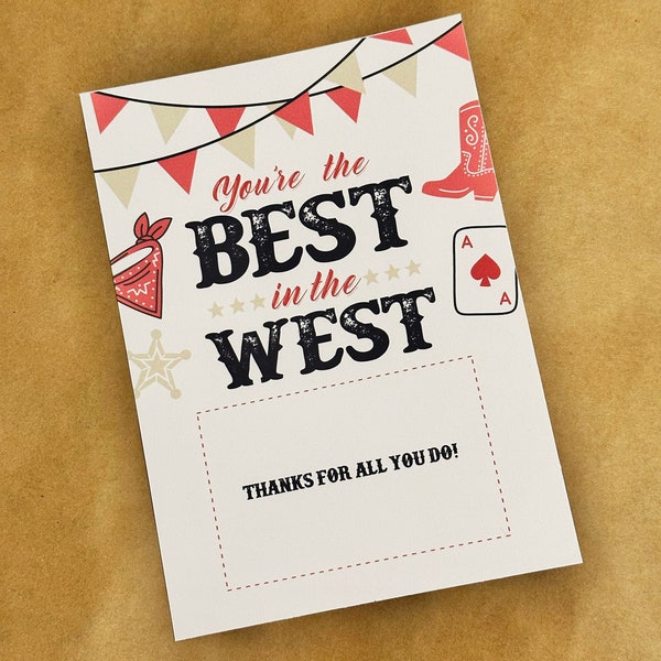 Best in the West Appreciation Gift Card 5x7 | Country Western Design | Southern Design | End of Year Thank You Gift for Teacher or Staff