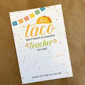 Afdrukbare Taco leraar cadeaukaarthouder | 5x7 cadeaukaarthouder voor een Mexicaans restaurant | Laten we Taco vertellen wat een geweldige leraar je bent
