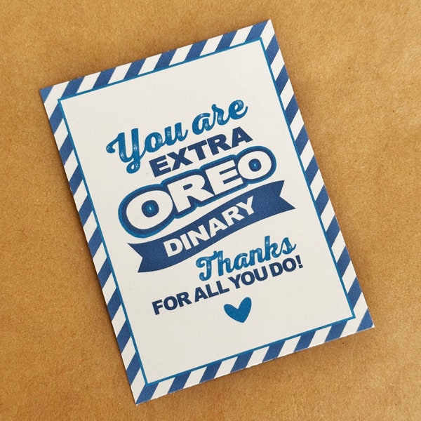 You are ExtraOreoDinary - Sandwich cookie tag - 3x4 Cookie Appreciation Tag - Extra-ordinary Cookie gift for Teacher, Volunteers, Staff