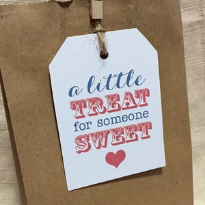 Printable Sweet Treat Gift Tags  - A Little Treat for Someone Sweet - Teacher Gift Tag - Gift Tag for Sweets