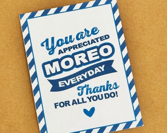 You are Appreciated More Everyday - Cookie tag - 3x4 Cookie Appreciation Tag - M-oreo Cookie gift for Teacher, Volunteers, Staff