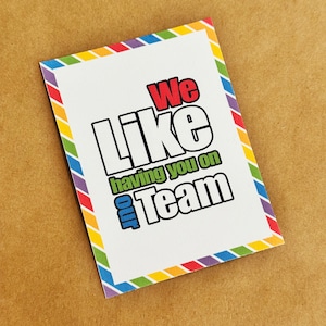 We Like Having You on Our Team - 3x4 Candy Appreciation Tag - Candy gift for Volunteers, Staff