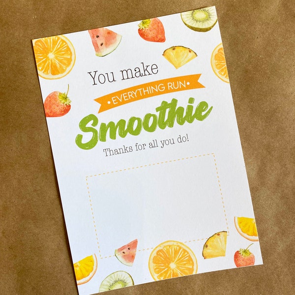 Smoothie Gift Card Holder | Printable Gift Card Holder | 5x7 You Make Everything Run Smoothie | Juice Bar Gift Card