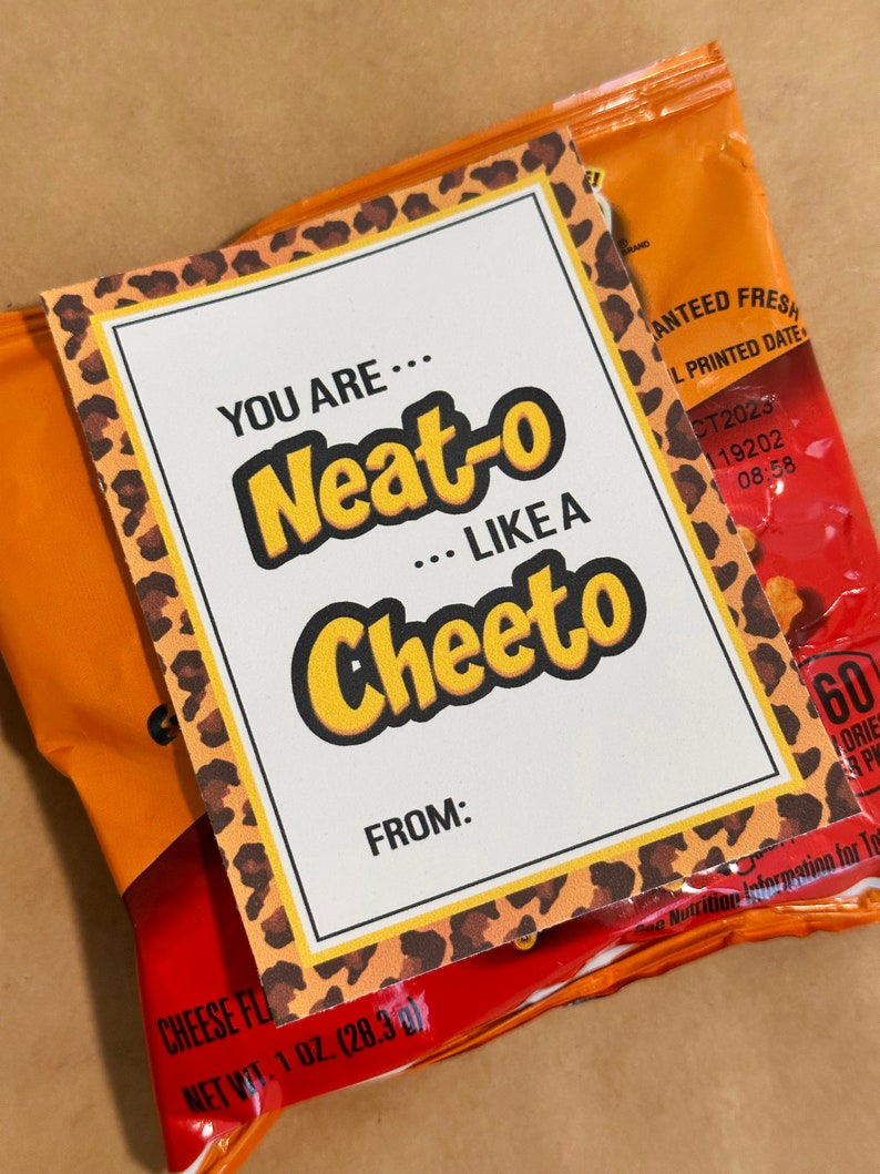 Cheesy Gift Tag | You Are Neat-o Like a Cheeto Gift Tag | Potato Chip ...