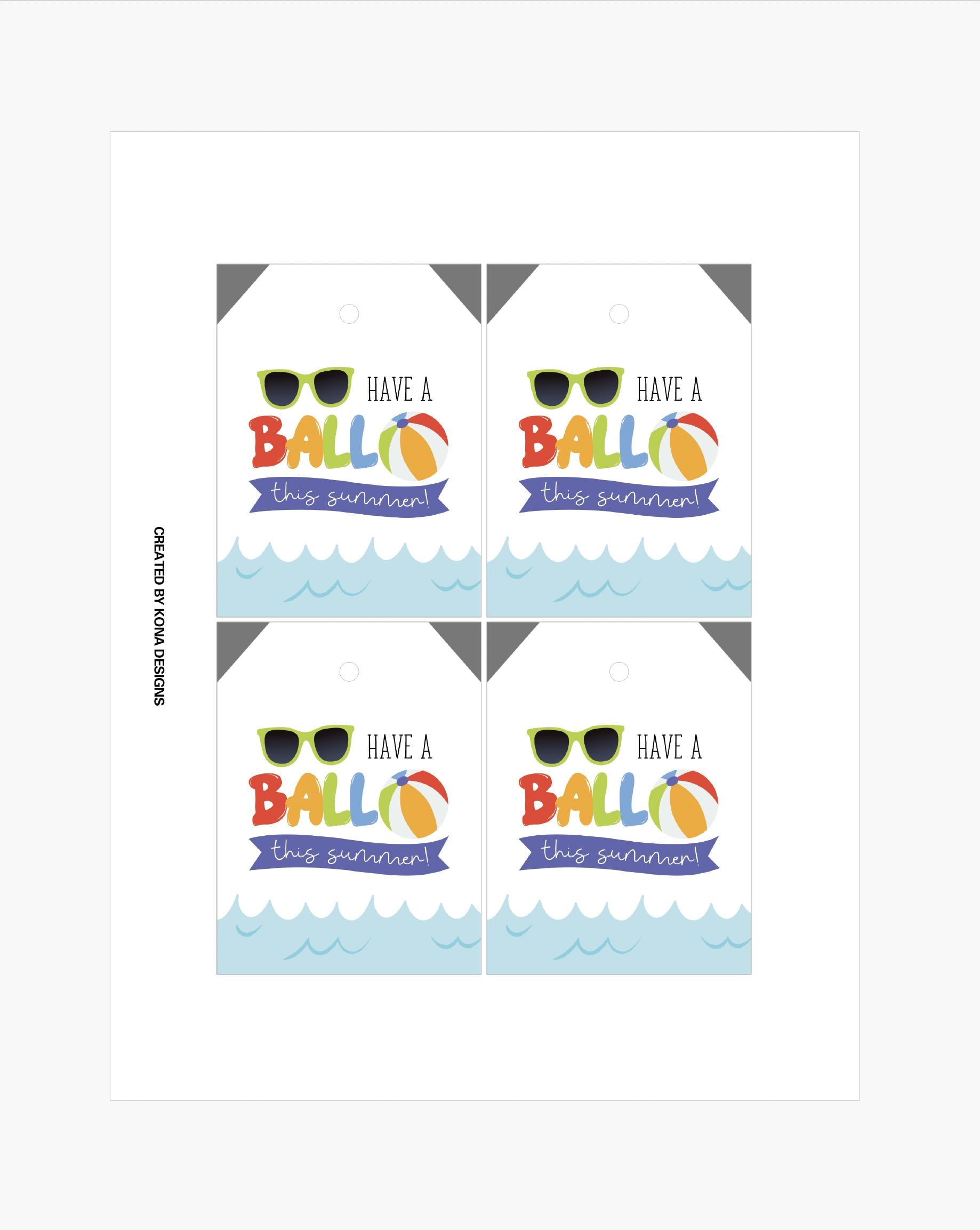 Have a BALL This Summer | End of School Gift Tag | Printable Beach Ball ...
