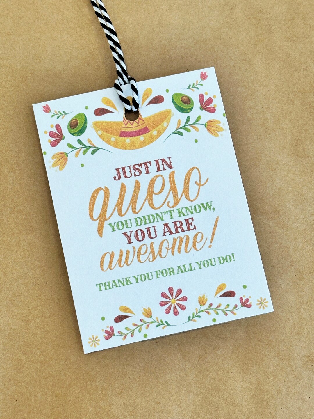 Queso Appreciation Tag - Printable Queso Teacher, Staff, Co-worker Appreciation Tag - Just in ...