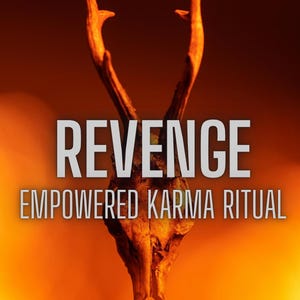 Karmic Revenge Spell: Vengeance, Payback - Ancient Mystic Spellcasting