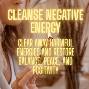 Energy Cleansing Spell: Remove Negative Energy, Hexes & Bad Karma