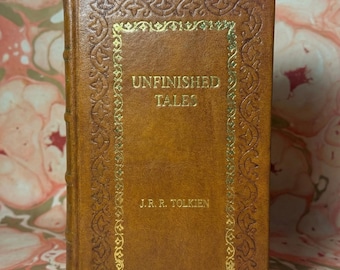 Unfinished Tales by J.R.R. Tolkien, Leather Bound Edition