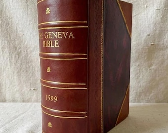The Geneva Bible 1599 [Leather Bound]
