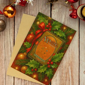 May include: A holiday greeting card featuring a Magic: The Gathering card design, surrounded by holly, red berries, and a red bow. The card is on a kraft paper background, with Christmas ornaments and decorations in the background.