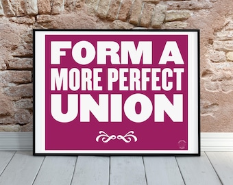 Patriotic Posters, Form A More Perfect Union Poster, Preamble to the US Constitution Sign, Wall Art, America Gift Idea, United States Prints