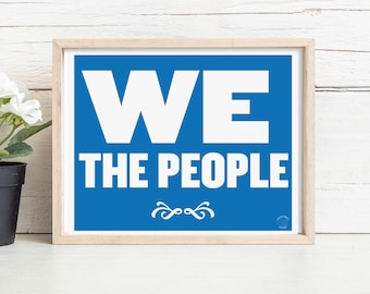 Patriotic Posters, We The People Poster, Preamble to the US Constitution Sign, Wall Art, America Gift Idea, United States Prints