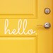 Hello Vinyl Door Decal - Hello Front Door Decals, Hello Home Office Decor, Custom Vinyl Decals, Hello Vinyl Hello Decal, Vinyl Company 11x5