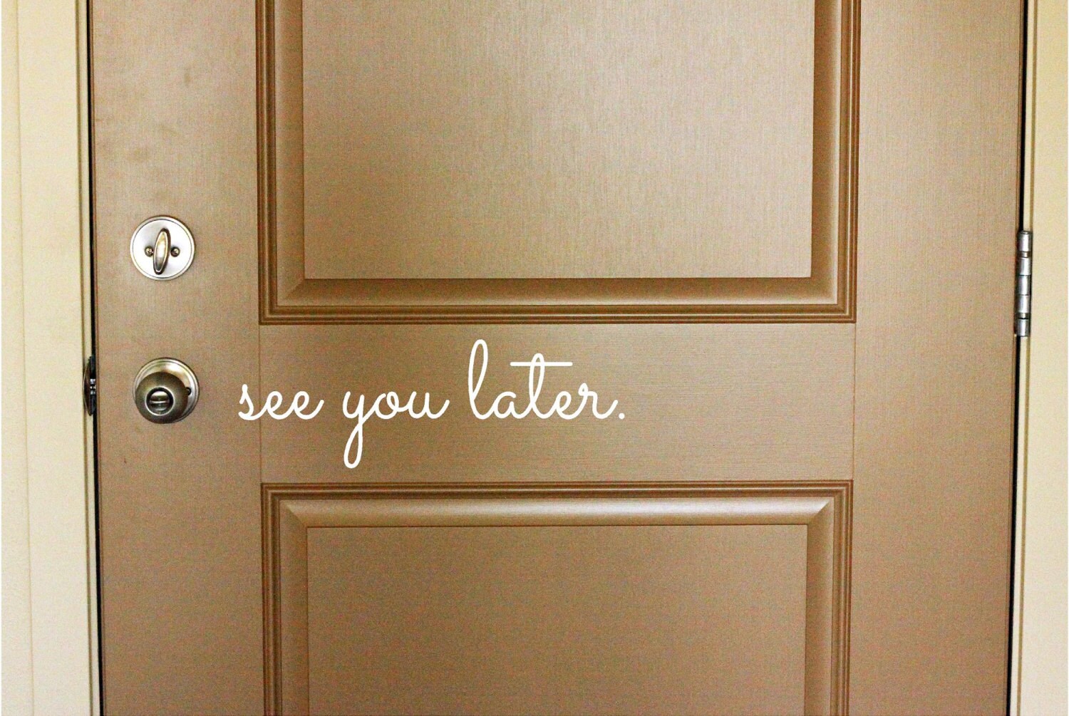See You Later Vinyl Door Decal Front Decals 50