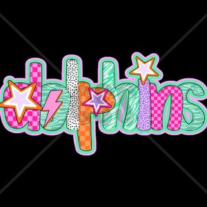Brightly Colored MASCOT Print Design Png, Dolphins Mascot Png, Preppy Mascot Png, HighSchool Mascot Png, Elementary Mascot Png