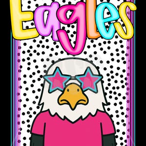 Polka Dot MASCOT Print Design Png, Eagles Mascot Png, Preppy Mascot Png, HighSchool Mascot Png, Elementary Mascot Png