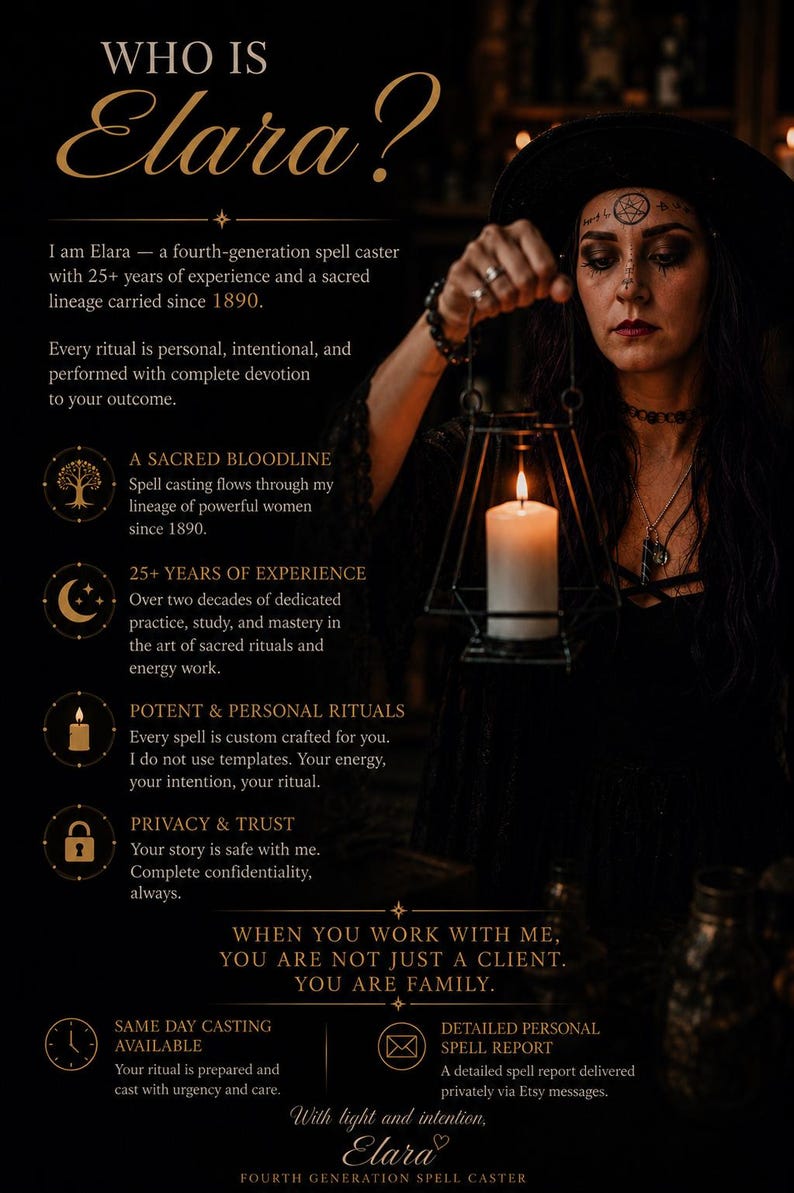 May include: A dark-themed informational graphic titled WHO IS Elara? featuring text about spell casting services, a lineage since 1890, and ritual details. The image includes a person holding a black metal lantern with a lit white candle inside.