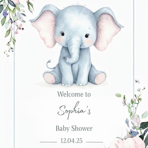 Elephant Baby Shower Welcome Sign: Floral Border (Digital Print, Editable in Canva)