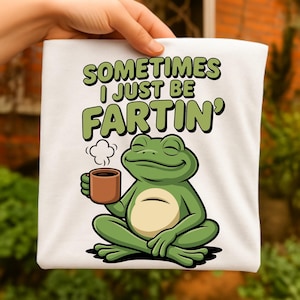 A veces me tiro pedos PNG / Rana divertida PNG / Diseño de meme desquiciado / Trajes raros / Regalo de broma / Descarga digital de camiseta peculiar