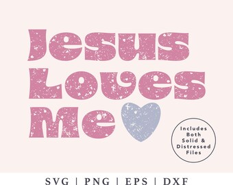 Jesus me ama SVG - Fé Cristã PNG - Arquivo de corte religioso para Cricut