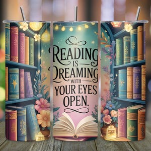 Reading is Dreaming Tumbler Wrap PNG, Bookish Skinny Tumbler Sublimation, Digital Download Row of Books Wrap Template