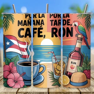 Puerto Rico 20oz Tumbler Wrap PNG | Coffee & Rum Tropical Skinny Tumbler Design | Por La Mañana Café Por La Tarde Ron | Digital Download