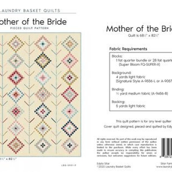 Mother of the Bride Quilt Pattern by Laundry Basket Quilts, Edyta Sitar, 68.5" x 82.5"