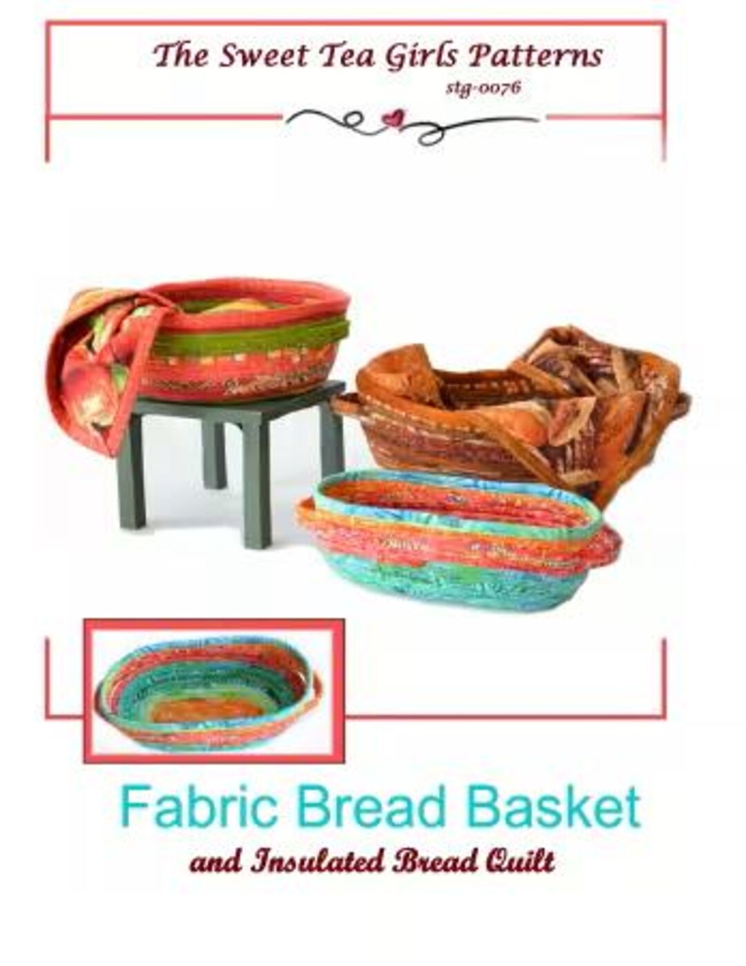 Fabric Bread Basket With Bread Quilt, Sweet Tea Girls Patterns, Cord ...