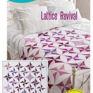 May include: A quilt pattern called "Lattice Revival" with a white background and a geometric design of pink, purple, and gray. The pattern is shown on a bed with white bedding and a white metal headboard. The pattern number is #428 and the text "QCR Pattern" is in a yellow circle.