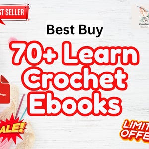 以下が含まれることがあります： かぎ針編みの電子書籍を宣伝する画像。「Best Buy」と「70+ Learn Crochet Ebooks」の文字が赤色で表示されています。「Best Seller」バナーと「Sale!」ステッカーもあります。ピンク色の糸とかぎ針編みのフックが見えます。