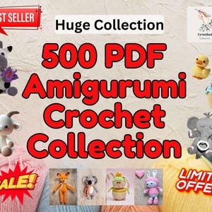 500 Amigurumi Crochet Patterns, Amigurumi Crochet Patterns, Ultimate Crochet Pattern Bundle, Amigurumi Pattern, Crochet Patterns