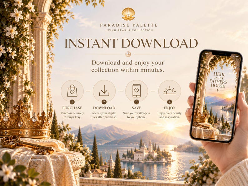 May include: A digital download guide for the Paradise Palette Living Pearls Collection. The graphic features a gold crown, a key, and a smartphone displaying a scenic landscape with the text Heir in His Father's House and instructions.