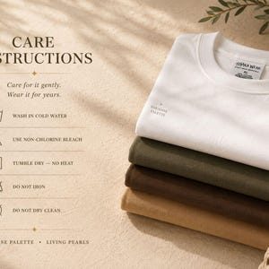 May include: A stack of four folded t-shirts in white, olive green, dark brown, and tan. The white shirt features a small Paradise Palette logo. Text includes Care Instructions, wash in cold water, use non-chlorine bleach, tumble dry no heat, do not iron, and do not dry clean.