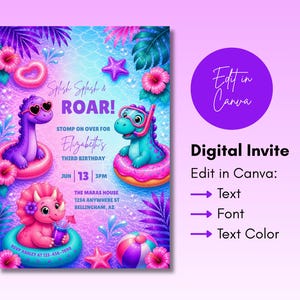 Puede incluir: Una invitaci&oacute;n digital con un dise&ntilde;o vibrante y colorido. La invitaci&oacute;n presenta tres dinosaurios de dibujos animados en flotadores, rodeados de elementos tropicales. El texto incluye "Splash Splash & ROAR!" y "Elizabeth's Third Birthday". Tambi&eacute;n incluye el texto "Edit in Canva".
