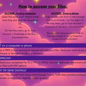 May include: A digital guide on a pink and purple background with instructions on how to access files from Etsy. The guide includes steps for accessing files from a computer or phone, editing, downloading, and printing.