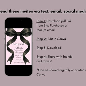 May include: A mobile phone shows a birthday invitation with a black bow design on a pink background. The invitation reads "Catherine is Thirty". Instructions for sharing the invitation via text, email, and social media are also included.