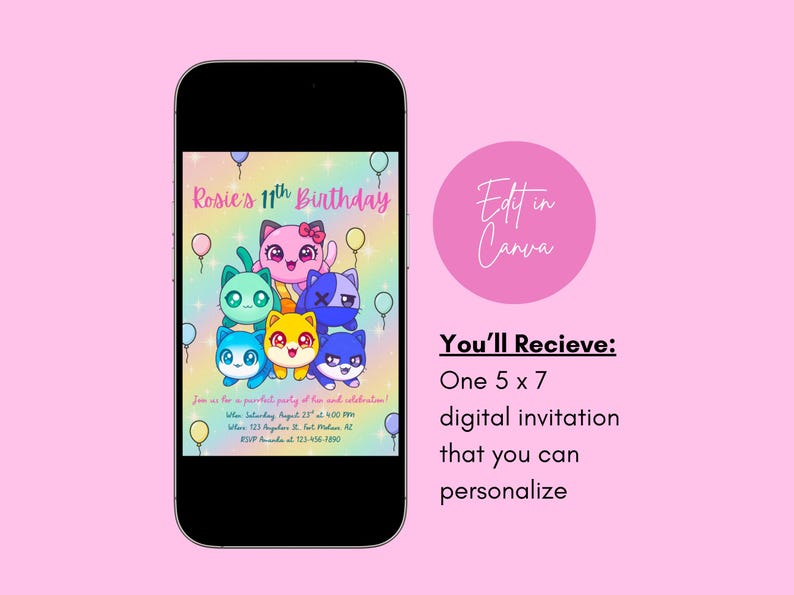 May include: A digital invitation on a smartphone screen for Rosie's 11th birthday, featuring cartoon cat characters in various colors. The invitation includes the text "Rosie's 11th Birthday" and event details. The image also includes a pink circle with the text "Edit in Canva".