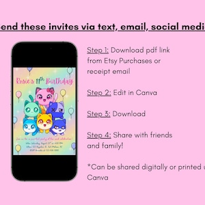 May include: A smartphone displays a birthday invitation with cartoon cat characters and balloons. The invitation reads "Rosie's 11th Birthday." Instructions are provided for downloading, editing in Canva, and sharing the invitation via text, email, or social media.