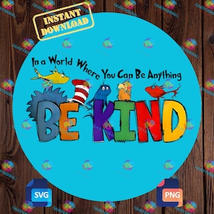 Be Kind SVG PNG, Retro Inspirational Quote, Kindness Cricut File, Positive Sublimation Design, Digital Download For Press