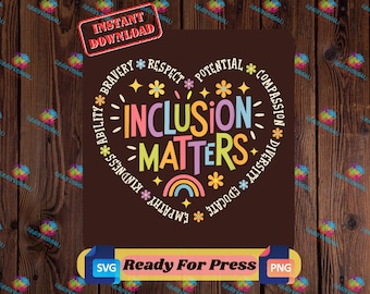Inclusion Matters SVG PNG Special Education Teacher Autism Awareness Digital Download