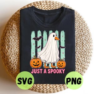 Just A Spooky Goose SVG PNG, Cute Halloween Goose Design, Funny Fall Ghost Goose, Digital Download